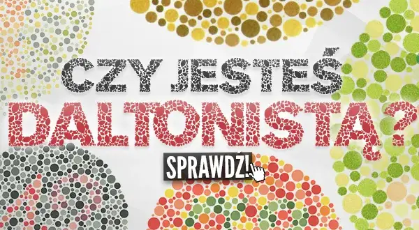 Test czy jestem daltonistą - poznaj skuteczne metody diagnozy